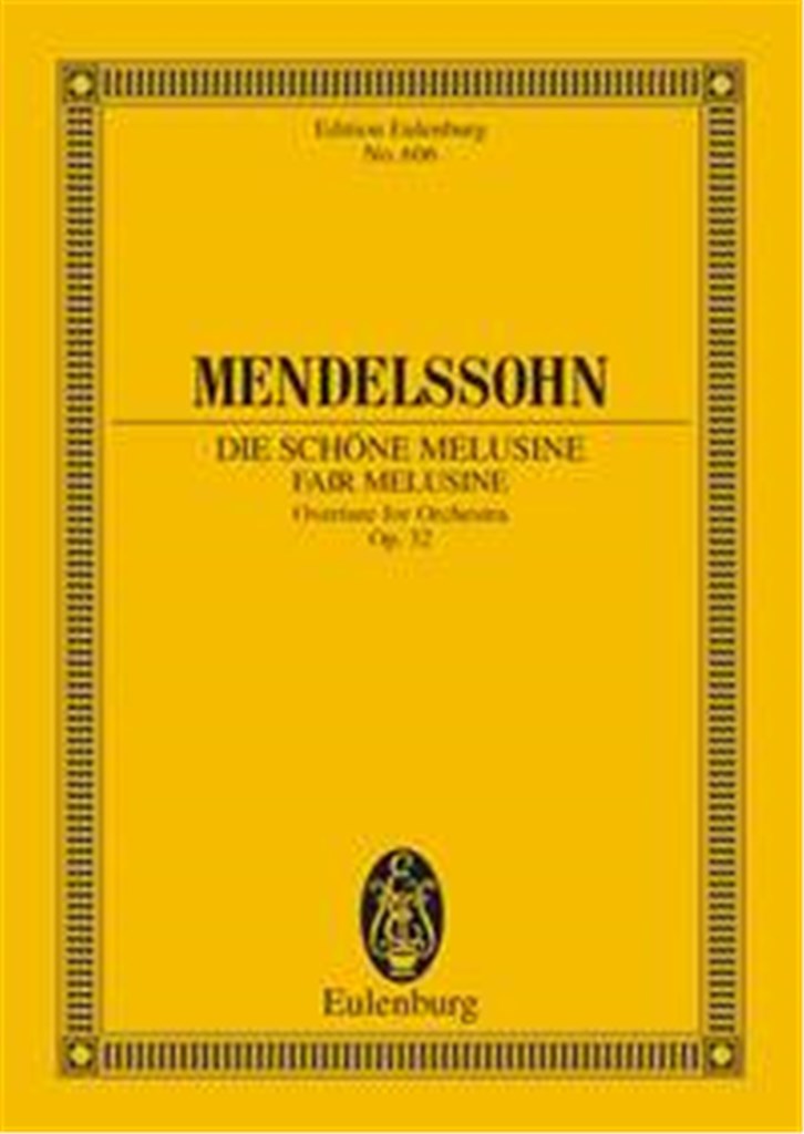 Schoene Melusine Op. 32, Ouverture